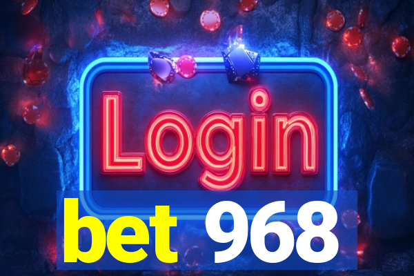 bet 968